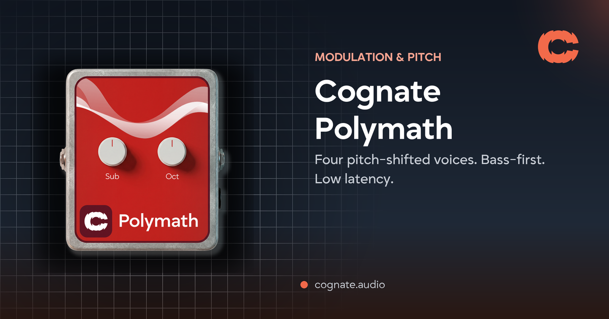 Cognate Instruments Cognate Polymath — Four-Voice Pitch Shifter & Octaver for Anagram